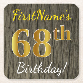Posavasos Cuadrado De Papel Faux Wood, Faux Gold 68th Birthday + Custom Name