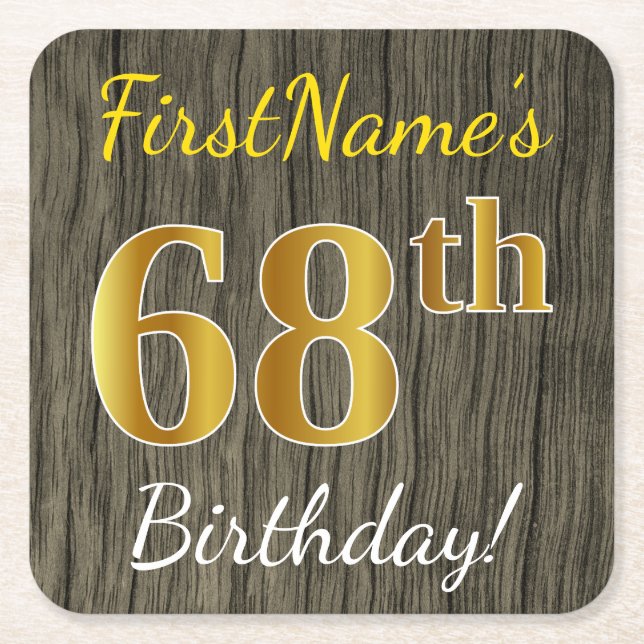 Posavasos Cuadrado De Papel Faux Wood, Faux Gold 68th Birthday + Custom Name (Anverso)