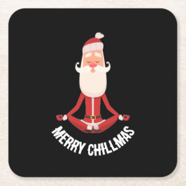 Posavasos Cuadrado De Papel Feliz Chillmas Meditando Zen Santa Fiesta