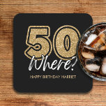 Posavasos Cuadrado De Papel Funny Gold Purpurina 50 Where Black 50th Birthday<br><div class="desc">Funny purpurina de oro negro 50 cumpleaños fiesta de montaña cuadrada con el texto "¿50 dónde?" Genial para las mujeres que cumplen cincuenta años.</div>