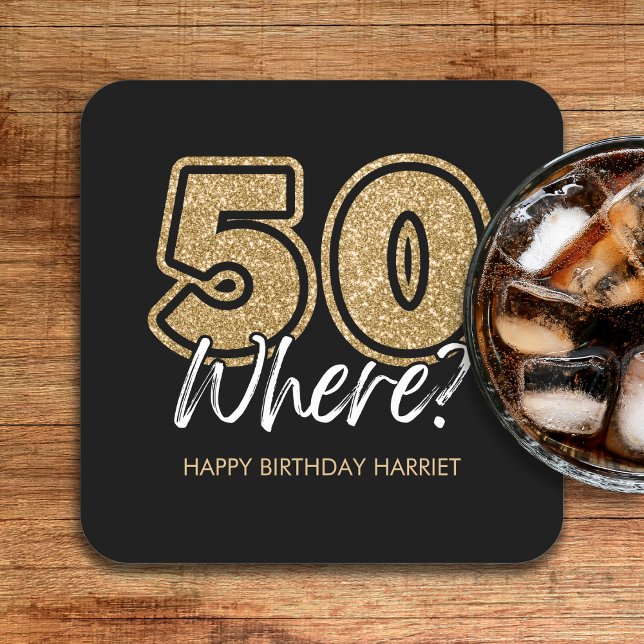 Posavasos Cuadrado De Papel Funny Gold Purpurina 50 Where Black 50th Birthday (Funny Gold Glitter 50 Where Black 50th Birthday Square Paper Coaster
)