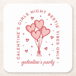 Posavasos Cuadrado De Papel Galentine fiesta valentines bestial chicas preppy