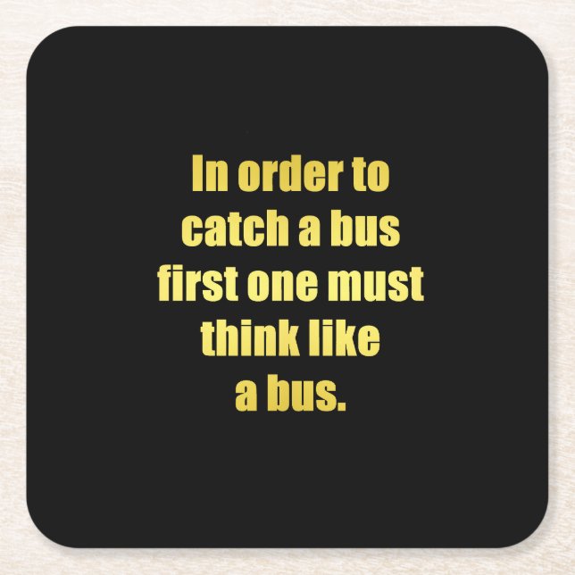 Posavasos Cuadrado De Papel Gracioso agarrar un Chiste de bus (Anverso)