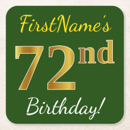 Posavasos Cuadrado De Papel Green, Faux Gold 72nd Birthday + Custom Name