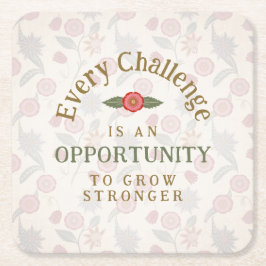 Posavasos Cuadrado De Papel "Grow Stronger" Affirmation
