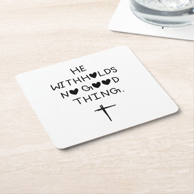 Posavasos Cuadrado De Papel He withholds no good things (En perspectiva)