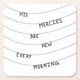 Posavasos Cuadrado De Papel His Mercies are new every Morning 