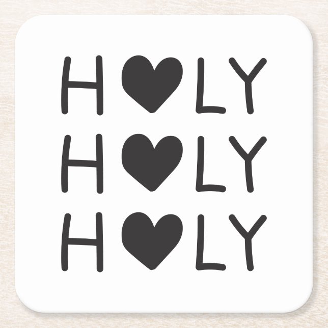 Posavasos Cuadrado De Papel holy holy holy  (Anverso)