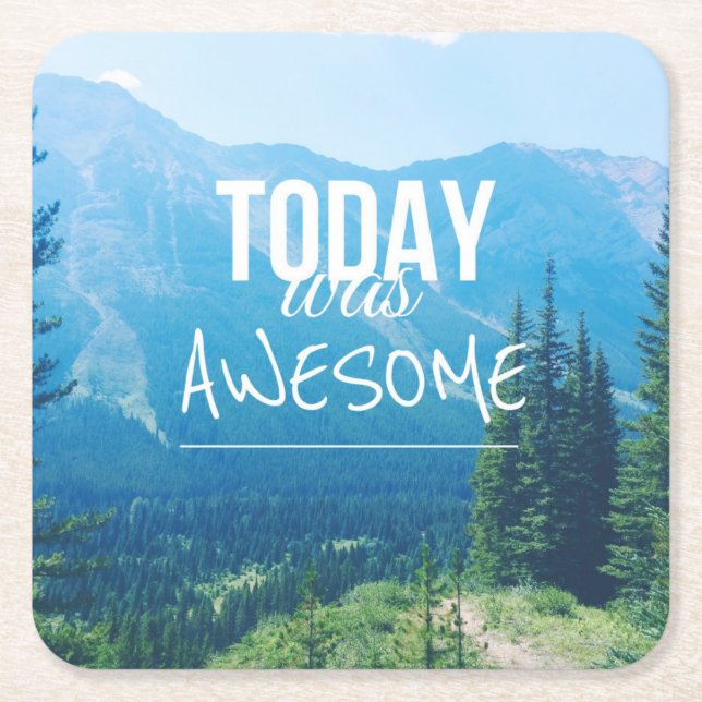 Posavasos Cuadrado De Papel Hoy fue increíble (Anverso)