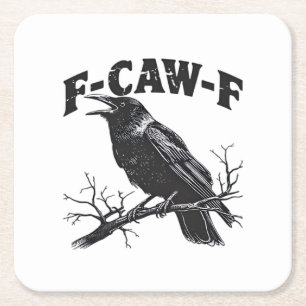 Posavasos Cuadrado De Papel Humor de Cuervo Gótico F-Caw-F Divertido Esencial
