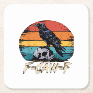 Posavasos Cuadrado De Papel Humor F-Caw-F Gótico Gracioso Cuervo Esencial Retr
