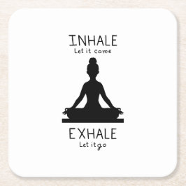 Posavasos Cuadrado De Papel Inhale Exhale Yoga