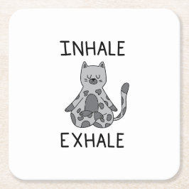 Posavasos Cuadrado De Papel Inhale Exhale Yoga Cat