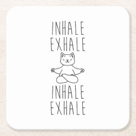 Posavasos Cuadrado De Papel inhale Exhale yoga cat