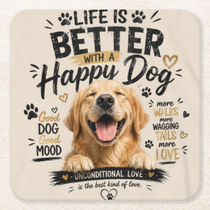 Posavasos Cuadrado De Papel La vida es mejor con diseño de perros felices