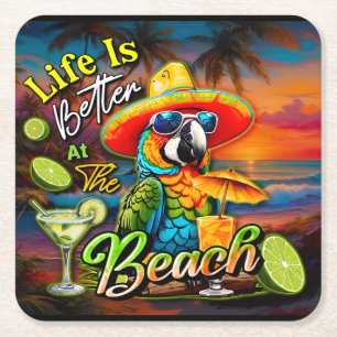 Posavasos Cuadrado De Papel La Vida Es Mejor En La Playa Del Loro Tropical