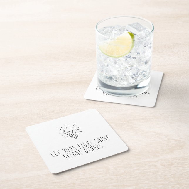 Posavasos Cuadrado De Papel Let You Light Shine Before Others (In situ)