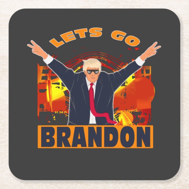 Posavasos Cuadrado De Papel Let's Go Brandon Funny Anti Biden Trump Political  (Anverso)