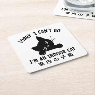 Posavasos Cuadrado De Papel Lo siento, no puedo irme. Soy un gato cubierto gra
