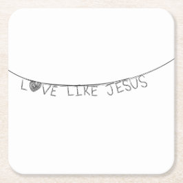 Posavasos Cuadrado De Papel Love Like Jesus