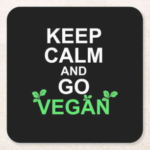 Posavasos Cuadrado De Papel Mantenga la calma y vaya a Vegan