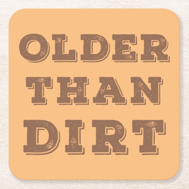 Posavasos Cuadrado De Papel Más viejo que sucio (Anverso)