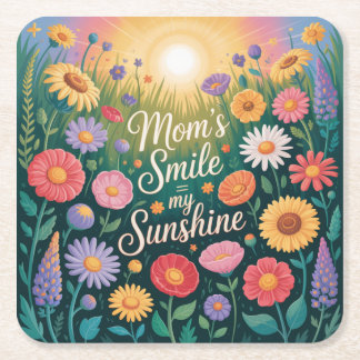 Posavasos Cuadrado De Papel Mom’s Smile = My Sunshine