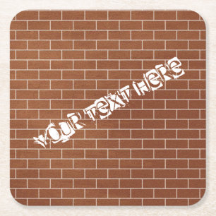 Posavasos Cuadrado De Papel Montura de papel de pared de ladrillo con texto Pe