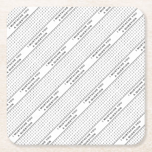 Posavasos Cuadrado De Papel Mustache You A Question Mod Stripe