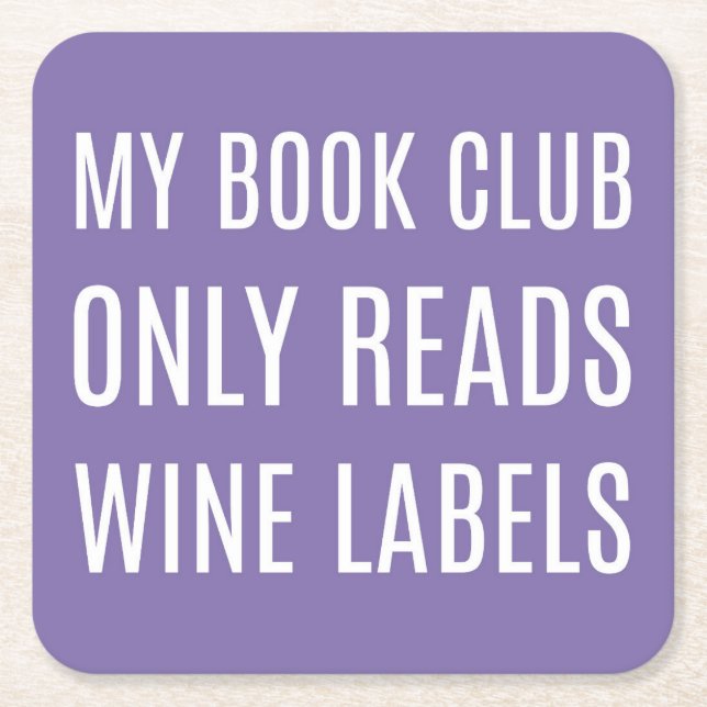 Posavasos Cuadrado De Papel My Book Club Only Reads Wine Labels Coasters (Anverso)