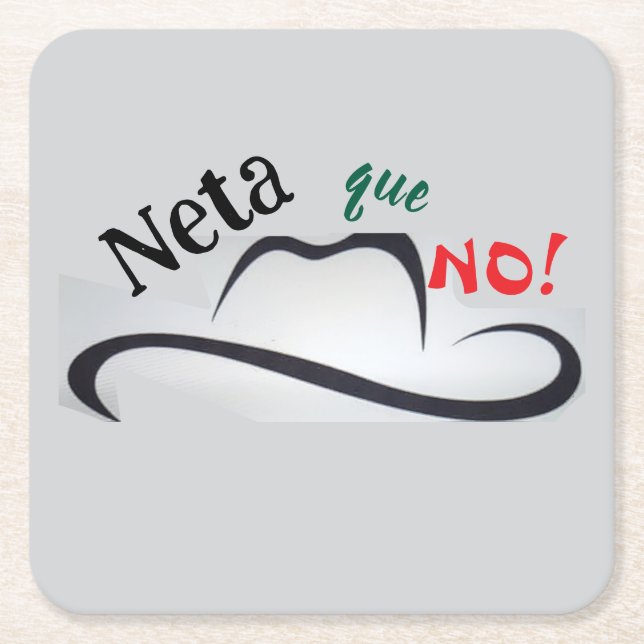 Posavasos Cuadrado De Papel Neta que No! (Anverso)