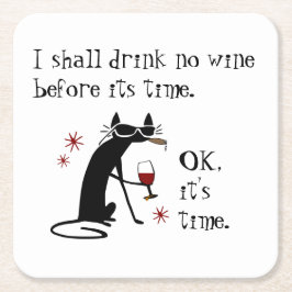 Posavasos Cuadrado De Papel No Beberé Vino Antes De Su Hora