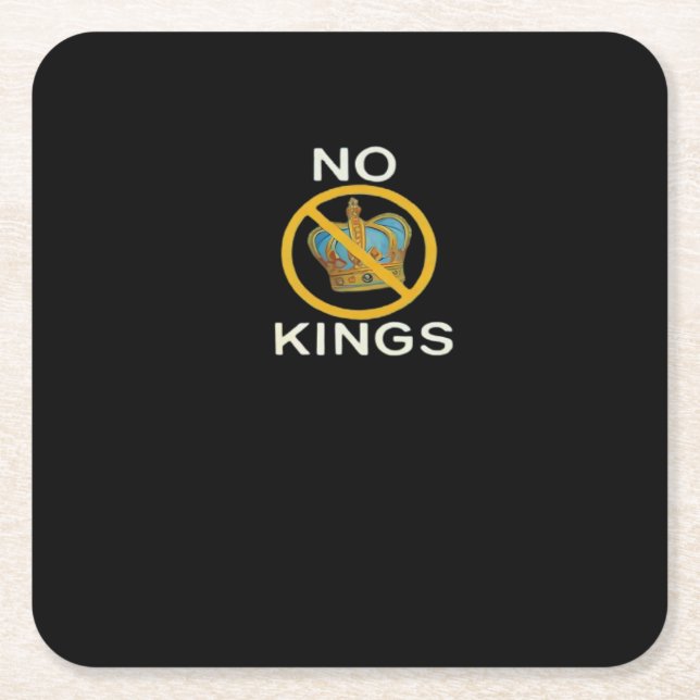Posavasos Cuadrado De Papel No Kings  Funny Design (Anverso)