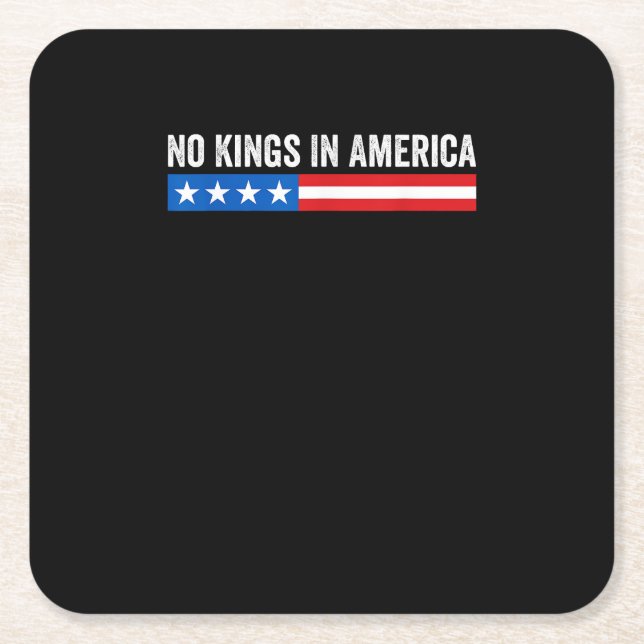 Posavasos Cuadrado De Papel No Kings In America Patriotic Style (Anverso)