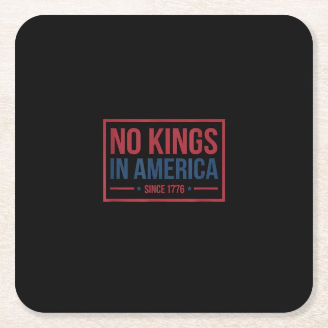 Posavasos Cuadrado De Papel No Kings In America Since 1776 Patriotic Retro Cla (Anverso)