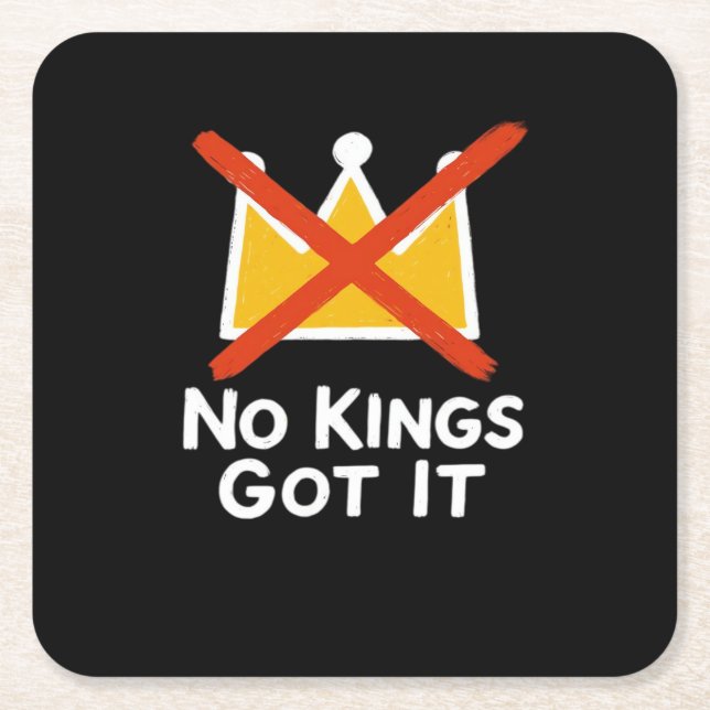 Posavasos Cuadrado De Papel No Kings It - Defiant To The People Anti-Tyranny 1 (Anverso)