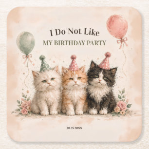 Posavasos Cuadrado De Papel No Me Gusta Mi Fiesta de Cumpleaños