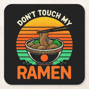 Posavasos Cuadrado De Papel No Toques Amante De Ramen
