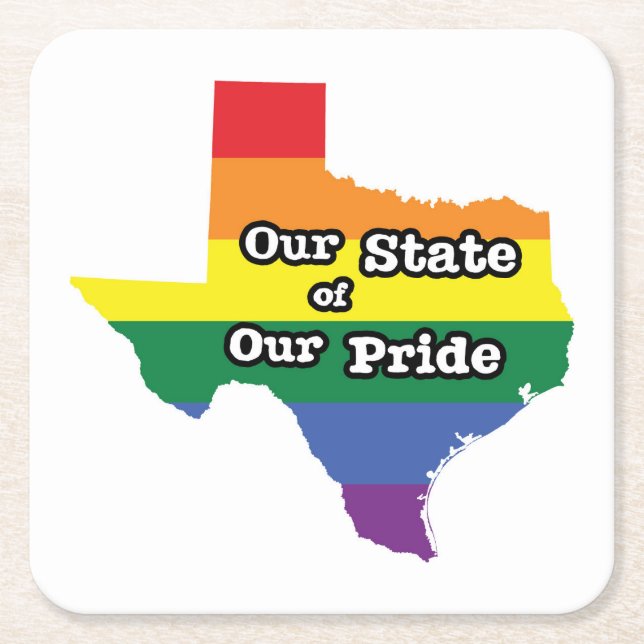 Posavasos Cuadrado De Papel Nuestro estado de orgullo| Texas (Anverso)
