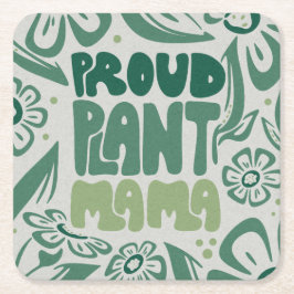 Posavasos Cuadrado De Papel Orgullosa Mamá de Plantas – Apasionada de las Plan