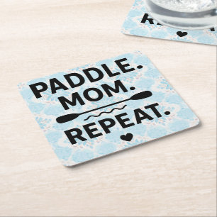 Posavasos Cuadrado De Papel Paddle Mamá Repetir Divertido Kayak Aventura al Ai