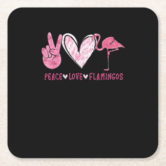 Posavasos Cuadrado De Papel Peace Love Flamingo | Flamingo Lover