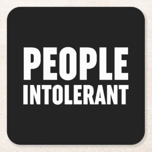Posavasos Cuadrado De Papel Personas intolerantes