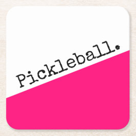 Posavasos Cuadrado De Papel PICKLEBALL Fun negrita Color diagonal blanco rosad