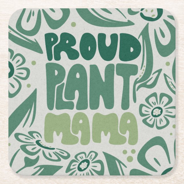 Posavasos Cuadrado De Papel Proud Plant Mama – Bold Plant Lover (Anverso)