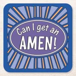 Posavasos Cuadrado De Papel ¿Puedo conseguir un AMEN?