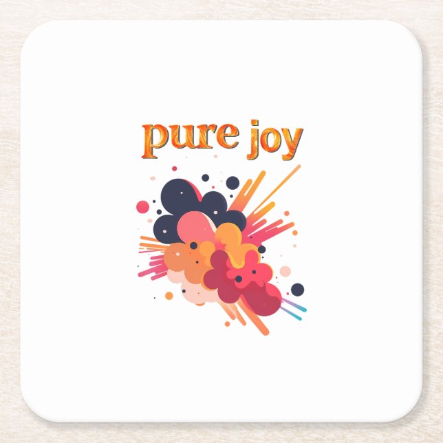 Posavasos Cuadrado De Papel "Pure Joy, pure you.” Positive Vibes Street Wear  (Anverso)