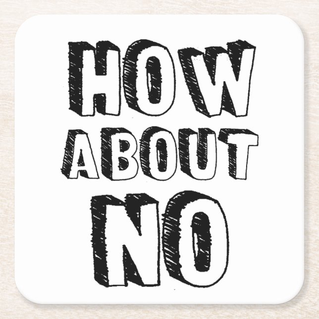 Posavasos Cuadrado De Papel ¿Qué tal no? (Anverso)