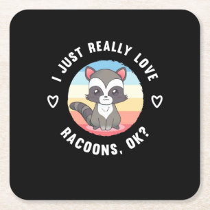 Posavasos Cuadrado De Papel Raccoon Lover Me Encanta Realmente Raccoon