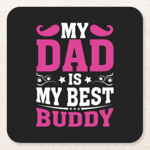 Posavasos Cuadrado De Papel Regalo del Día del Padre Mi Papá Es Mi Mejor Bud